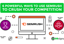 6 Powerful Ways You Can Use Semrush to Crush Your Competition 6 Powerful Ways You Can Use Semrush to Crush Your Competition