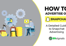 How to Advertise on Snapchat: A Detailed Guide to Snapchat Advertising