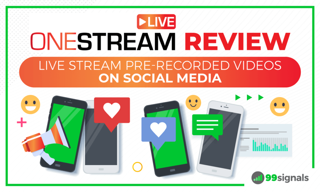 OneStream Live Review: Live Stream Pre-Recorded Videos [Video + Article]