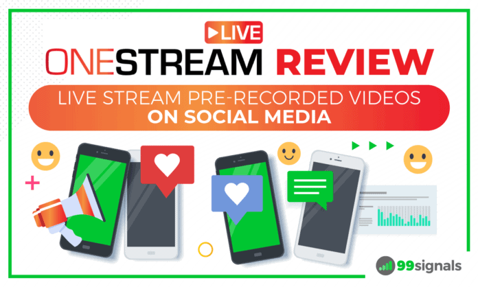 OneStream Live Review: Live Stream Pre-Recorded Videos [Video + Article]