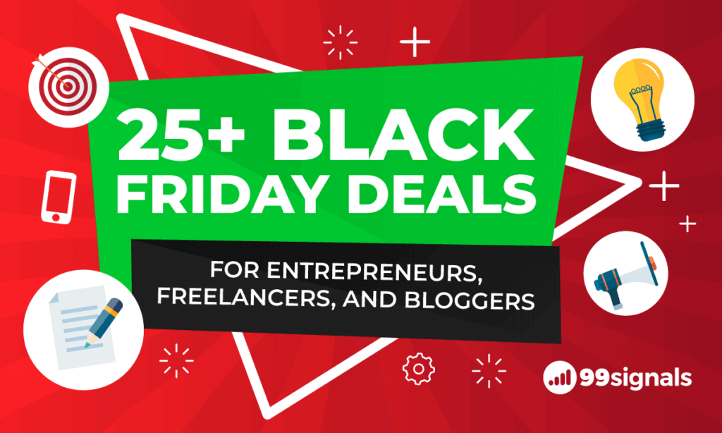 25+ Black Friday & Cyber Monday Deals for Entrepreneurs & Bloggers