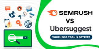 Semrush vs Ubersuggest: Which SEO Tool is Better?