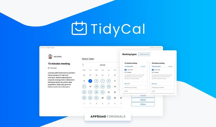 TidyCal scheduling software interface screenshot showing calendar for meeting dates, booking type pop-ups, and available times with TidyCal logo — featured in the 99signals AppSumo Deals roundup.