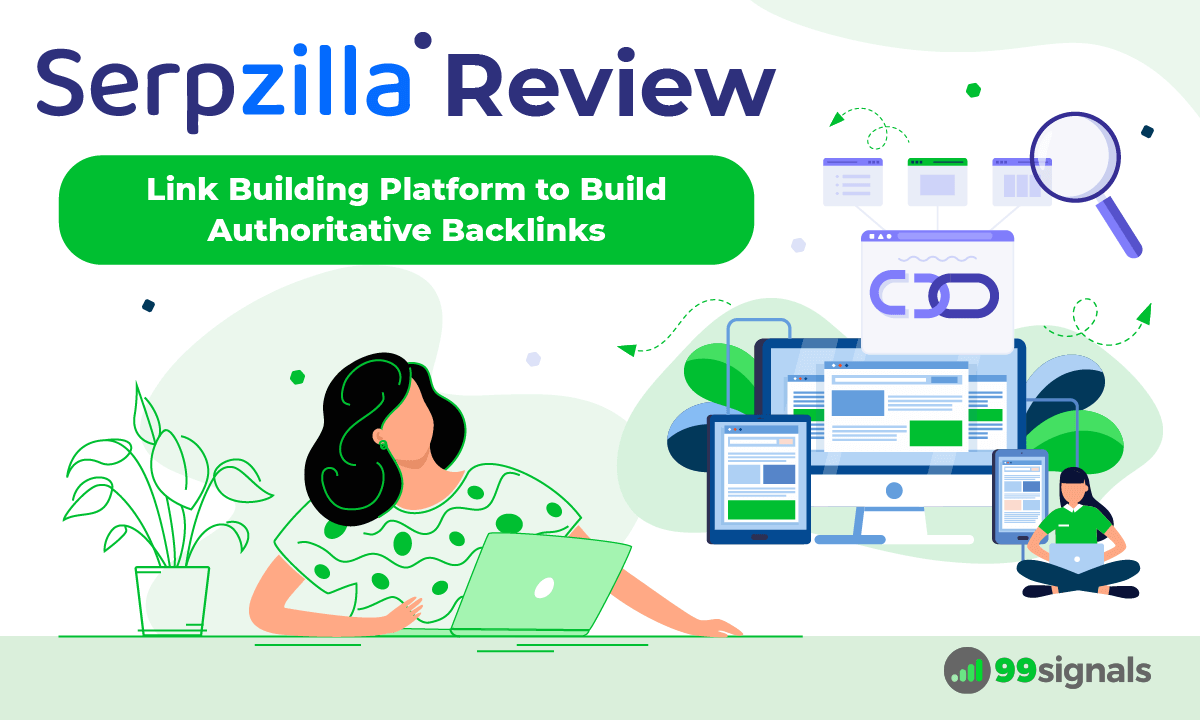 Serpzilla Review: Link Building Platform to Build Authoritative Backlinks Serpzilla Review: Link Building Platform to Build Authoritative Backlinks