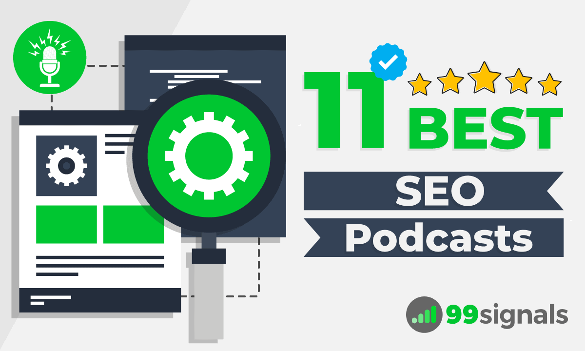 11 Best SEO Podcasts to Master the Art of SEO 11 Best SEO Podcasts to Master the Art of SEO