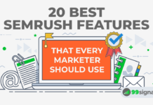 20 Best Semrush Features That Every Marketer Should Use 20 Best Semrush Features That Every Marketer Should Use