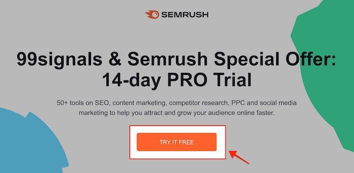 99signals & Semrush Special Offer - Activation